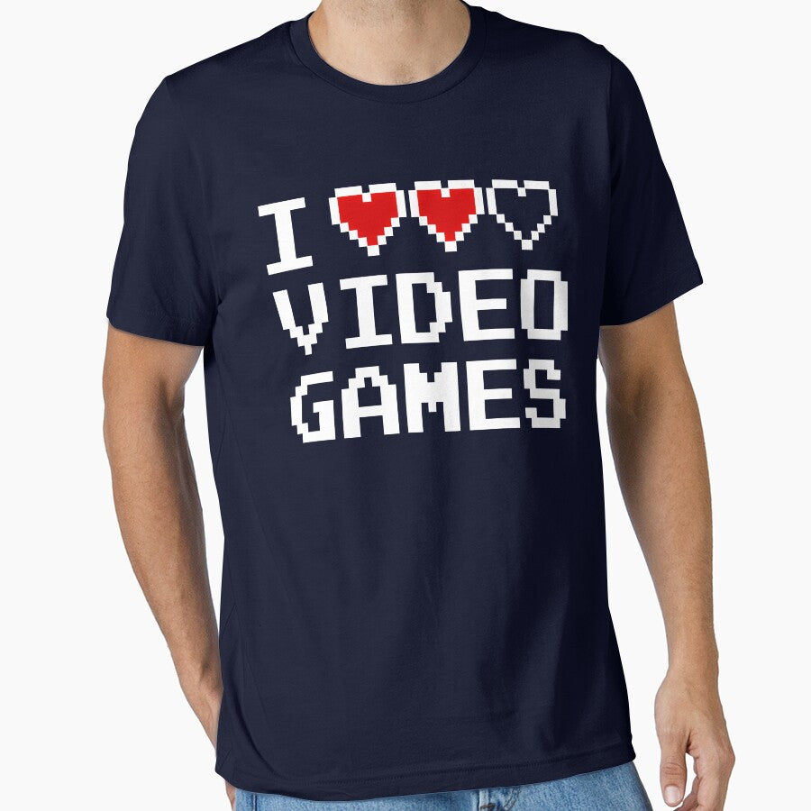 GAMER - I LOVE VIDEO GAMES by ShirtWreck