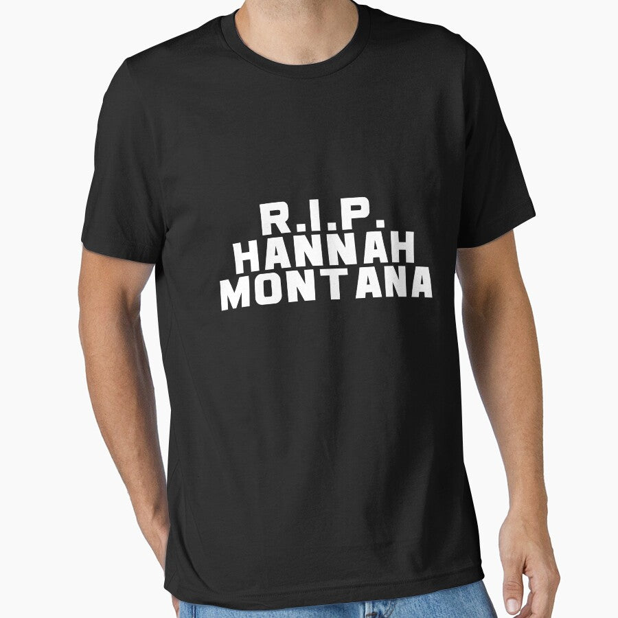 RIP Hannah Montana T-shirt by artavenue