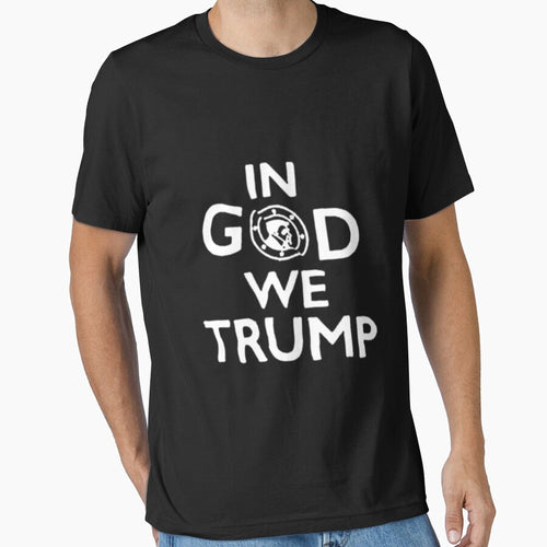#DonaldTrump In God We Trump shirt by Karim Hasraoui
