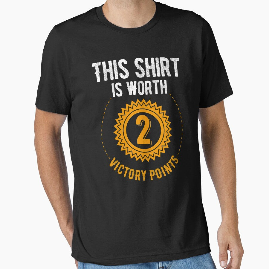 This Shirt Is Worth 2 Victory Points - (dark) by RoleplayRealm