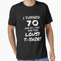 I Turned 70 And All I Got Was This Lousy Shirt Funny 70th Birthday T-Shirt Great Gift for Grandparent Short-Sleeve Jersey Tee by Panda Branda