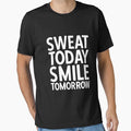 Sweat Today Smile Tomorrow Funny Motivational Fitness Quote by YoungESC