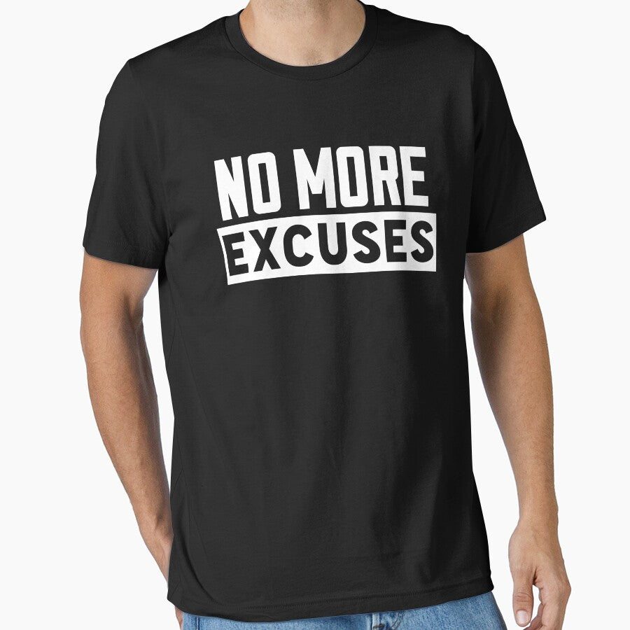 No More Excuses - Motivational Quotes by EnzoVectorism