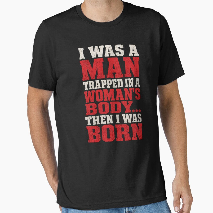 I was A Man Trapped in A Woman's Body Then I was Born by will freed18