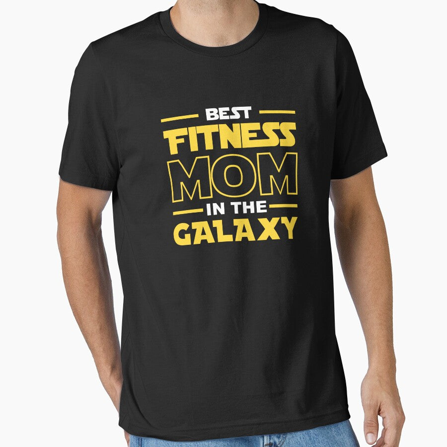 Best Fitness Mom In The Galaxy shirt, Fitness Dad Mom Girls Lovers Birthday Christmas Mothers Day Quotes Design Gift by xlnv