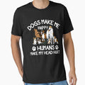 Dogs Make Me Happy Humans Make My Head Hurt by Best Designer
