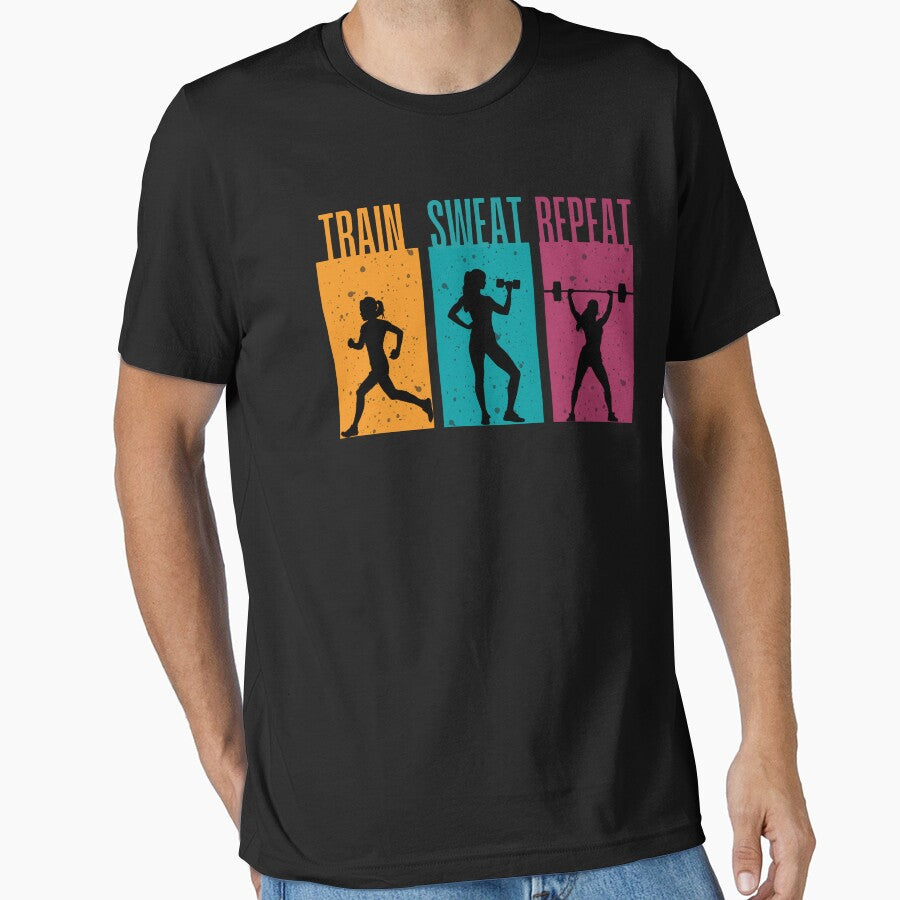 Train, Sweat, Repeat by JOSHS-TEES