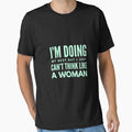 Funny think like a woman design by LGamble12345