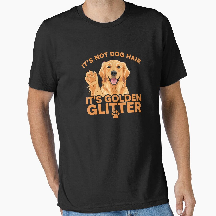 It's Not Dog Hair It's Golden Glitter Golden Retriever Dog Lover Pet Owner Funny Humor by PopStars1993