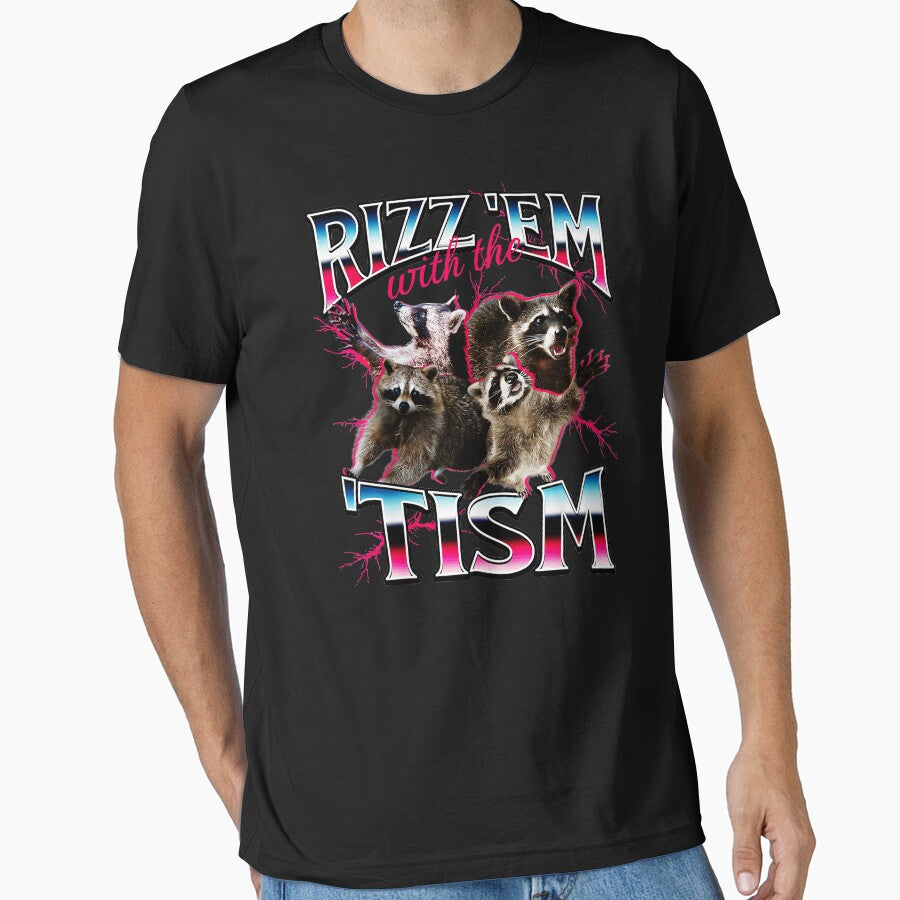 Rizz 'Em With The 'Tism Raccoon Meme Humor by AmaXONIC