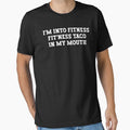 Im into fitness fitness taco in my mouth by Stixdesigns