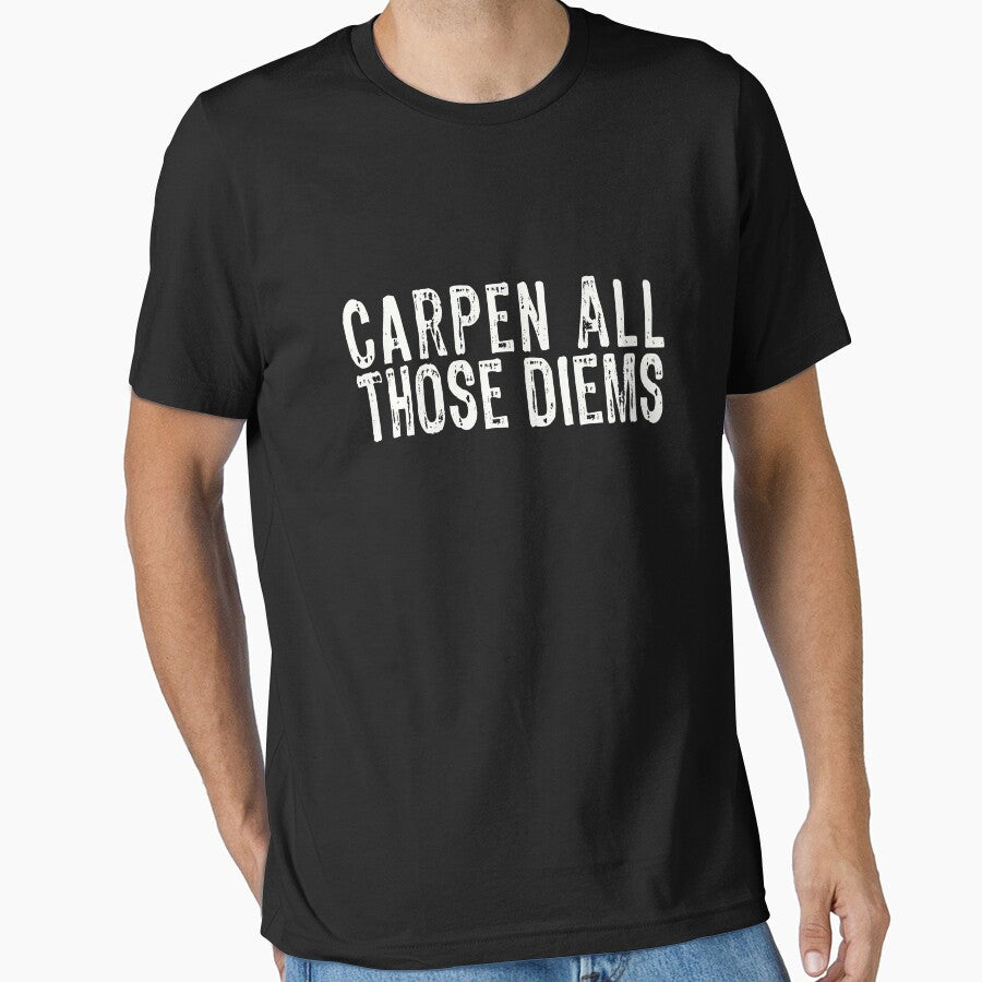 Awesome Carpen all those diems design by LGamble12345
