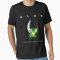 ALAN In space, nobody can hear you in space T-Shirt by newyorks2072