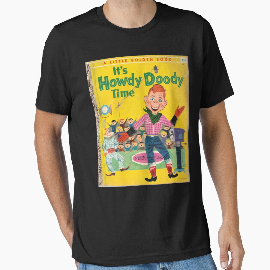 It s Howdy Doody Time Gifts For Fans, For Men and Women, Gift Valentine's Day by GinaRScott