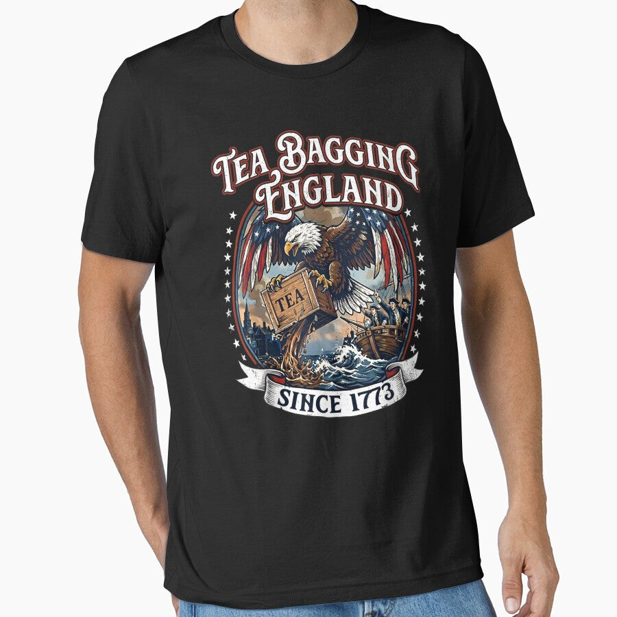 Teabagging England Since 1773 America 4th of July 250 Years by MatherFisher