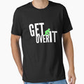 Funny design for geeks Get Over It by LGamble12345
