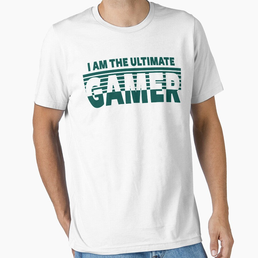 GAMING - I AM THE ULTIMATE GAMER by ShirtWreck