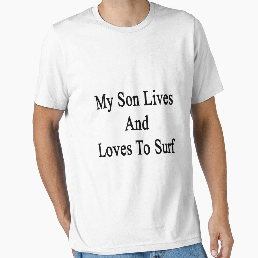 My Son Lives And Loves To Surf by supernova23