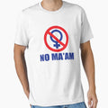 Funny Shirt - No Ma'am by MrFunnyShirt