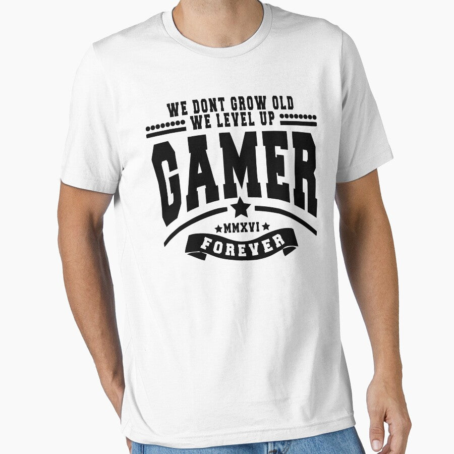 GAMER - WE DON'T GROW OLD WE LEVEL UP by ShirtWreck