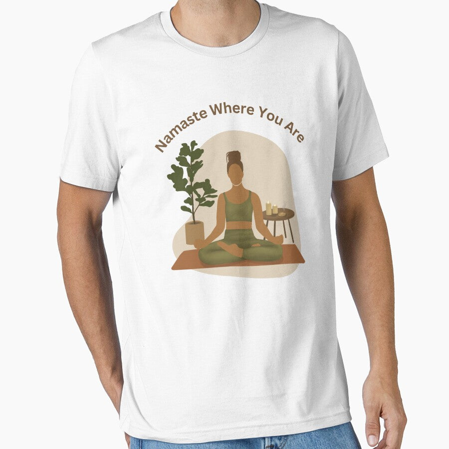 Namaste Where You Are: Home Yoga Vibes by LyricsWear