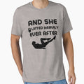 And She Lifted Heavily Ever After     - Funny Workout Motivation Quote by unique things