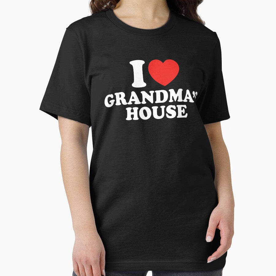I Love Grandma’s House by shitpostee