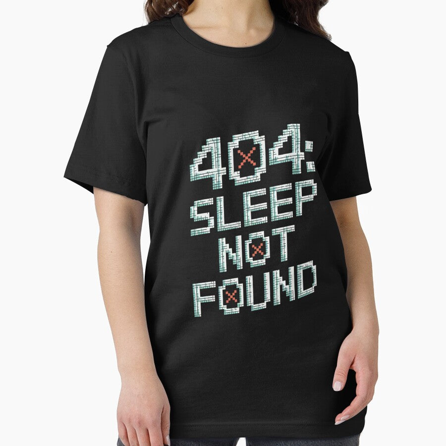 404 Sleep Not Found Funny Programmer Coder Art Design for Night Owls by pixelpopplanet