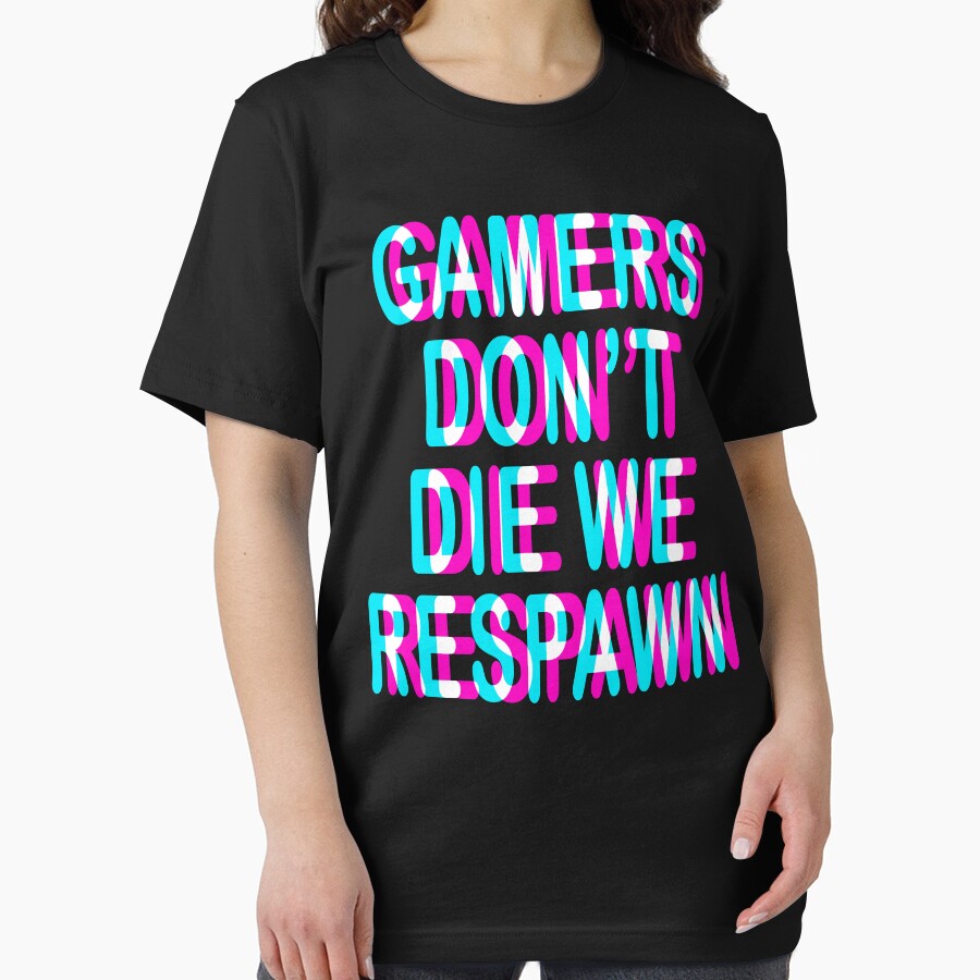 GAMING - GAMERS DON'T DIE WE RESPAWN, TRIPPY 3D GAMING by ShirtWreck