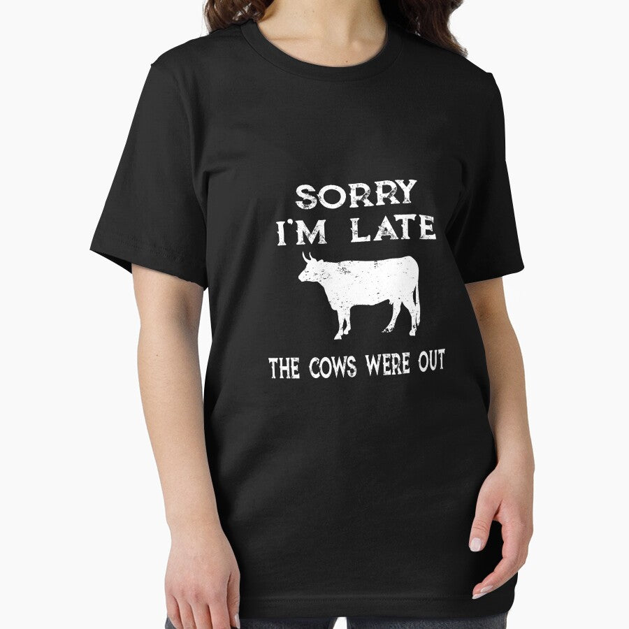Farmer Cattle Cows Tshirts - Funny cow Tshirt Sorry I'M Late The Cows Were Out Gift Idea tshirt and mugs cows tshirts by sols