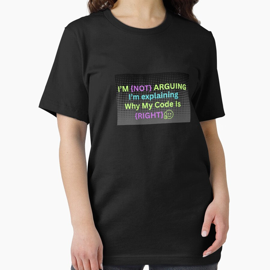 Funny Programming Quote Design – I'm Not Arguing, Just Debugging Life by Soft Strength Studio