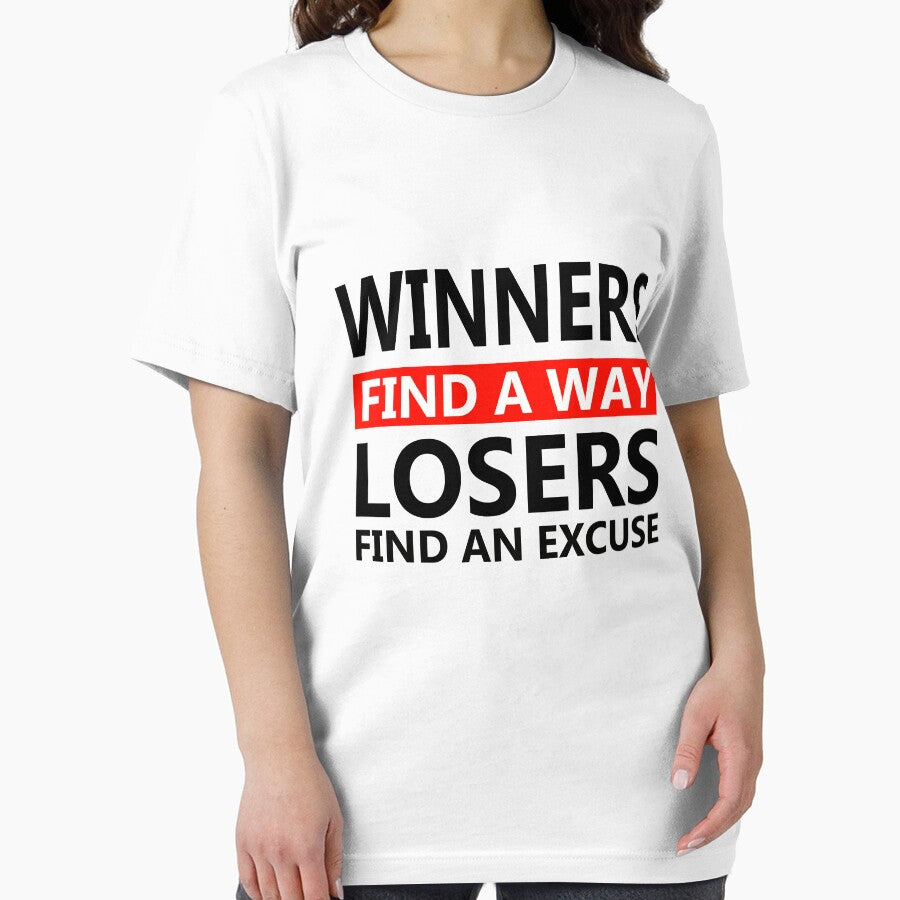 Winners find a way losers find an excuse by SHINIGAMI-SHOP