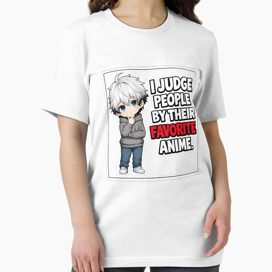 I Judge People By Their Favorite Anime Funny Otaku Shirt | Anime Fan Gift by Just An Anime Fan Shop
