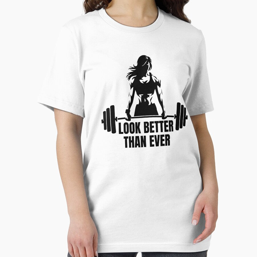 Look Better Than Ever - Motivational Fitness and gym quote by GraphicDream