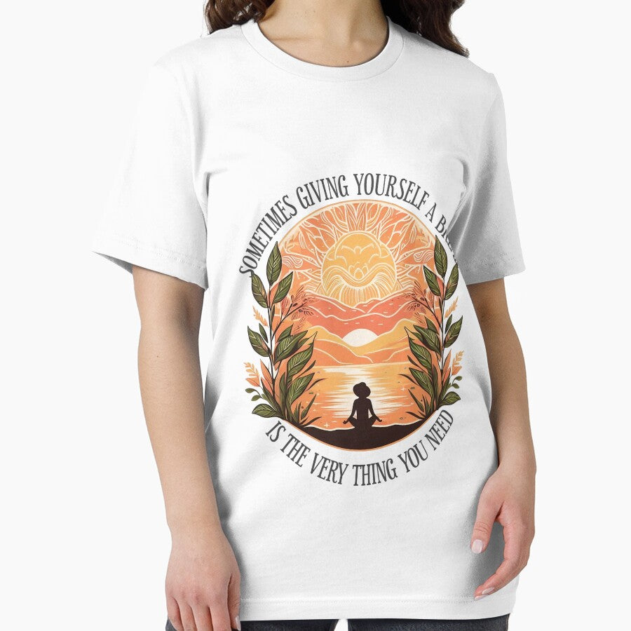 Sometimes giving yourself A Break is the very thing You Need by Buyfastcart