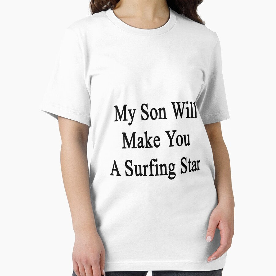 My Son Will Make You A Surfing Star by supernova23