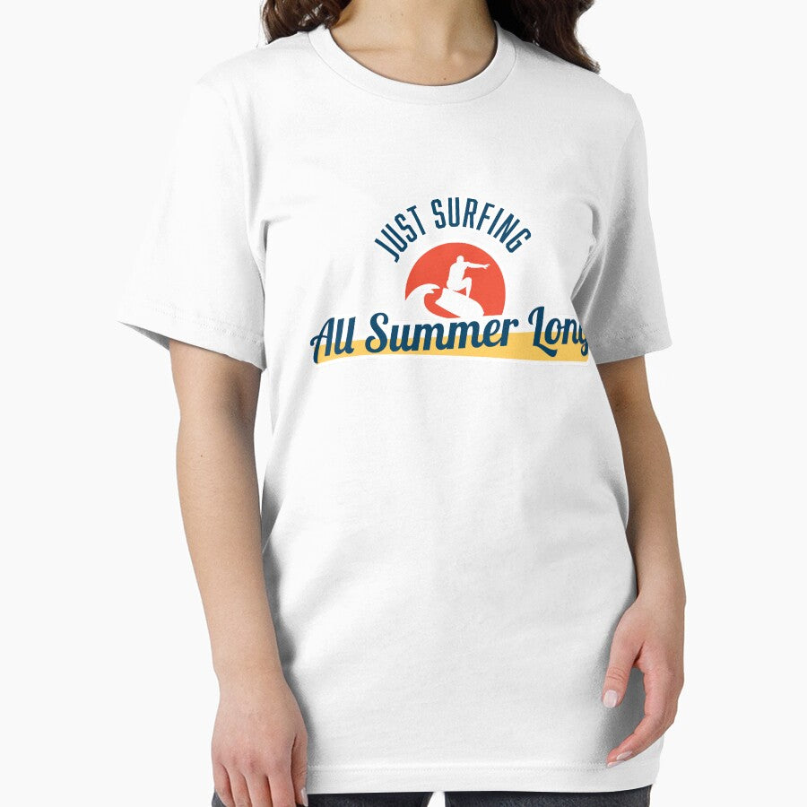 Just Surfing All Summer Long t-shirt by SOVA-PR