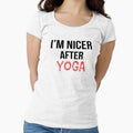 I'm Nicer After Yoga by OutcastBrain