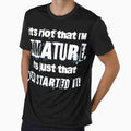It's Not That I'm Immature - Sarcastic Quote About Immaturity For Sister, Brother, Mom and Dad by zptees