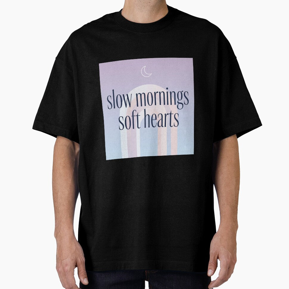 Slow Mornings Soft Hearts – Calm Cozy Spiritual Typography Design by CosmicQuietStudio