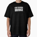 My Retirement Plan Is Your Overdue Invoice by Preent And I