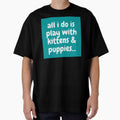 all i do is play with kittens & puppies - Veterinary Joke by Mepatch
