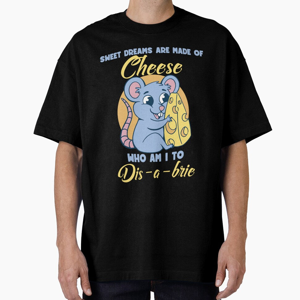 Sweet dreams are made of cheese - Cheese Lover Cheese Maker by EmmiFoxDesigns
