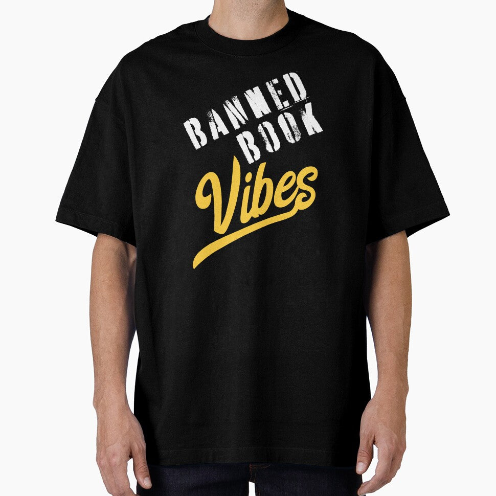 Banned Book Vibes Bibliophile Bookworm by Huhnerdieb Apparel