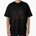Coffee Lover Design – But First Coffee by AGRO ART
