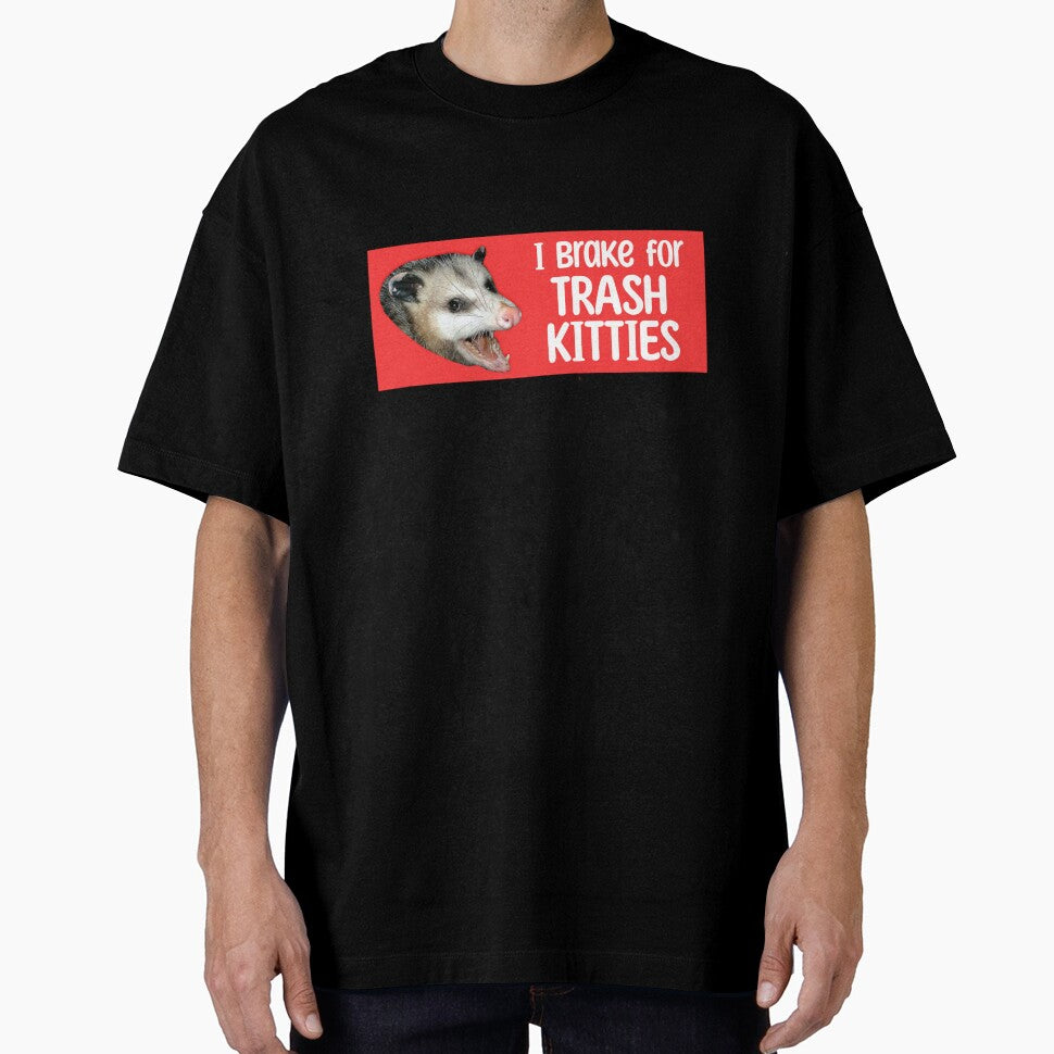 I brake for trash kitties by HotspotDesigns