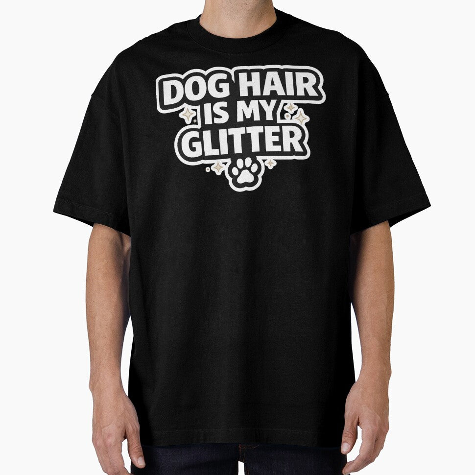 Dog Hair Is My Glitter – Funny Dog Mom Shirt, Cute Dog Lover Gift by AstravibeX