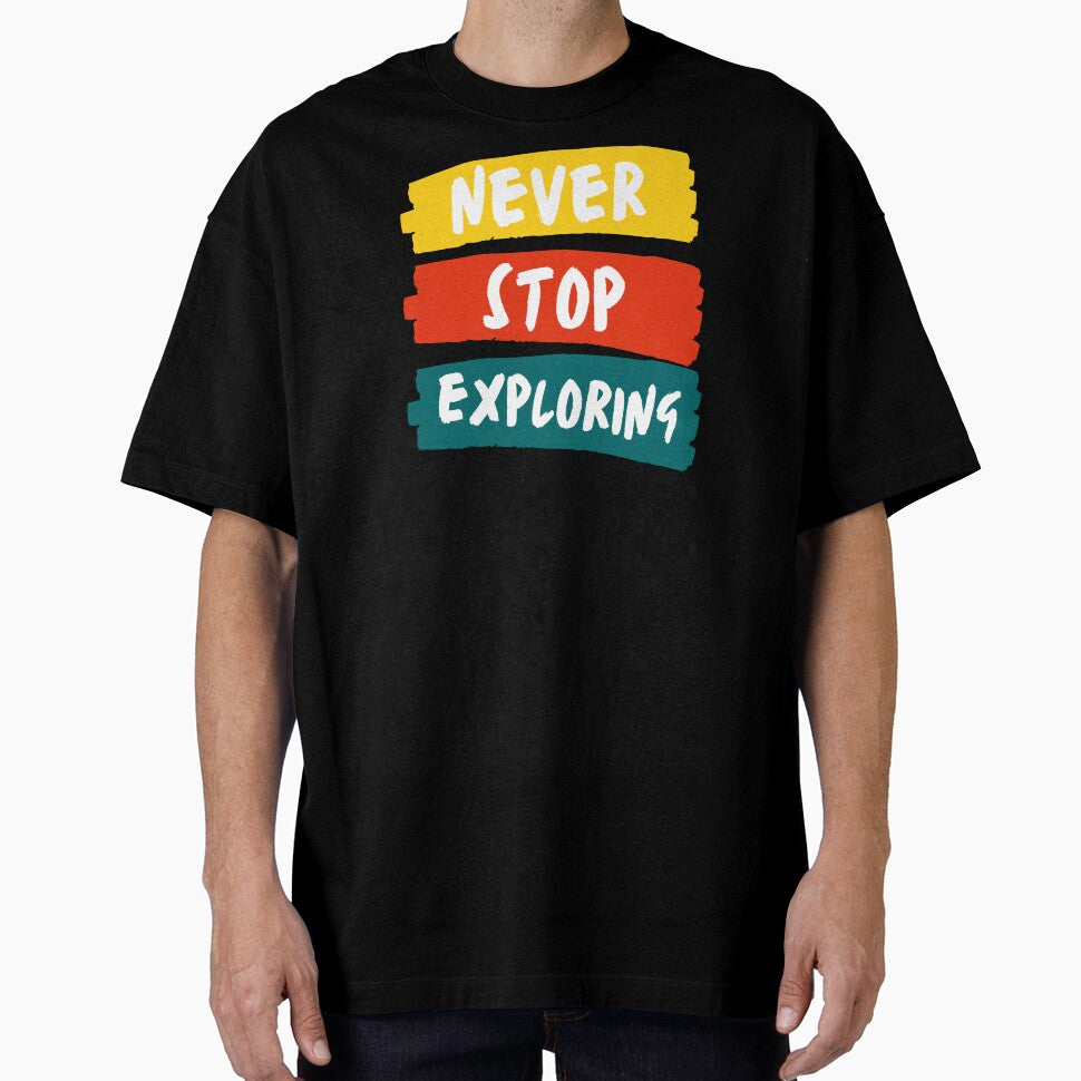 Never Stop Exploring by latitudelabel