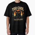 Too Cool to Explain Black Cat Retro Sunglasses Funny Vintage Cool Cat Sticker T-Shirt by TulipsArtDesigns