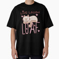 Live Laugh Loaf by WeazelsCreations